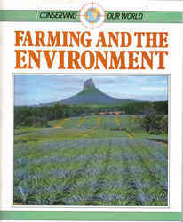 Conserving Our World - Farming and the Environment