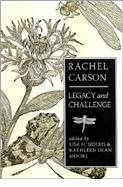 Rachel Carson - Legacy and Challenge