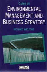 Cases in Environmental Management and Business Strategy