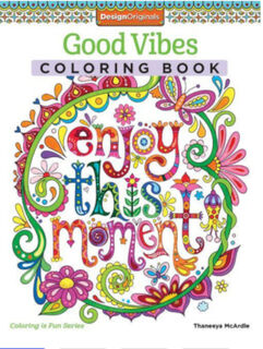 Good Vibes Colouring Book