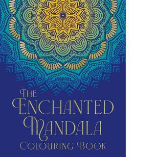 The Enchanted Mandala Colouring Book